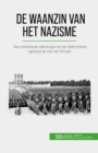 Image for De waanzin van het nazisme