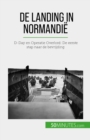 Image for De landing in Normandie