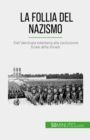 Image for La follia del nazismo