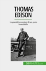 Image for Thomas Edison: Le grandi invenzioni di un genio insaziabile