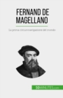 Image for Fernand de Magellano: La prima circumnavigazione del mondo