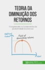 Image for Teoria da diminuicao dos retornos