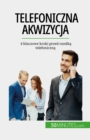 Image for Telefoniczna akwizycja
