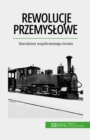 Image for Rewolucje przemyslowe