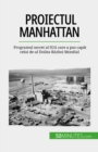 Image for Proiectul Manhattan