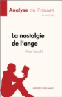 Image for La nostalgie de l&#39;ange de Alice Sebold (Analyse de l&#39; uvre)
