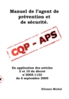 Image for Manuel de l&#39;agent de prevention et de securite CQP APS