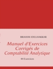 Image for Manuel d&#39;Exercices Corriges de Comptabilite Analytique