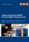 Image for Liberty and Peace NOW! Human Rights Reporters (2) : Reporter pour les droits de l&#39;homme - Edition FRANCE and international Vol. 1, 2009