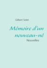 Image for Memoire d&#39;un nouveau-ne : Nouvelles