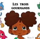 Image for Les Trois Gourmands