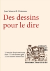 Image for Des dessins pour le dire-2/Les annees Mitterrand-25 ans de dessin satirique dans &quot;l&#39;Ecole Emancipee&quot;