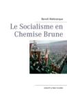 Image for Le Socialisme En Chemise Brune