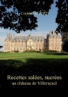 Image for Recettes salees, sucrees au chateau de Villersexel