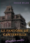 Image for Le fantome de Canterville et autres contes