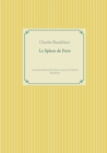 Image for Le Spleen de Paris : recueil posthume de poemes en prose de Charles Baudelaire