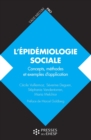 Image for L&#39;&#39;épidémiologie sociale: Concepts, methodes et exemples d&#39;application