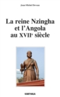 Image for La Reine Nzingha Et l&#39;Angola Au XVIIe Siecle