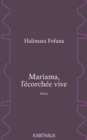 Image for Mariama, L&#39;ecorchee Vive