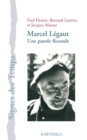 Image for Marcel Legaut: Une Parole Feconde