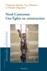 Image for Nord-Cameroun - Une Eglise En Construction