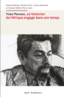 Image for Yves Person, Un Historien De l&#39;Afrique Engage Dans Son Temps