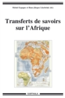 Image for Transferts De Savoirs Sur l&#39;Afrique