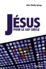 Image for Jesus Pour Le XXIe Siecle