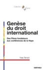 Image for Genese Du Droit International: Des Peres Fondateurs Aux Conferences De La Haye