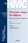 Image for Histoire, Monde Et Cultures Religieuses N(deg)34: Nouveaux Visages Du Religieux Dans Un Monde Secularise
