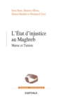 Image for L&#39;Etat D&#39;injustice Au Maghreb