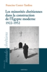 Image for Les Minorites Chretiennes Dans La Construction De l&#39;Egypte Moderne (1922-1952)