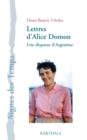 Image for Lettres d&#39;Alice Domon - Une Disparue d&#39;Argentine