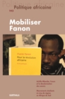 Image for Politique Africaine N(deg)143: Mobiliser Fanon