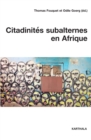 Image for Citadinites Subalternes En Afrique