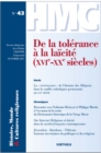 Image for Histoire, Monde Et Cultures Religieuses N(deg)43: De La Tolerance a La Laicite (XVIe-XXe Siecles)