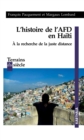 Image for L&#39;histoire De l&#39;AFD En Haiti: A La Recherche De La Juste Distance