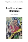 Image for Les Litteratures Africaines: Textes Et Terrains