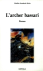 Image for L&#39;archer Bassari