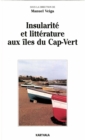 Image for Insularite Et Litterature Aux Iles Du Cap-Vert