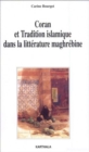Image for Coran Et Tradition Islamique Dans La Litterature Maghrebine