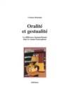 Image for Oralite Et Gestualite - La Difference Homme/femme Dans Le Roman Francophone