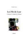 Image for Les Fils De Lear. E. Glissant, V.S. Naipaul, J.E. Wideman