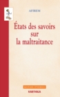 Image for Etats Des Savoirs Sur La Maltraitance