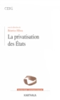 Image for La Privatisation Des Etats