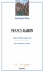 Image for France-Gabon: Pratiques Clientelaires Et Logiques d&#39;Etat