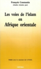 Image for Les Voies De L&#39;islam En Afrique Orientale