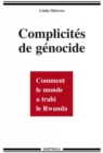 Image for Complicites De Genocide: Comment Le Monde a Trahi Le Rwanda