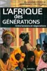 Image for L&#39;Afrique Des Generations: Entre Tensions Et Negociations
