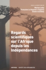 Image for Regards Scientifiques Sur l&#39;Afrique Depuis Les Independances
